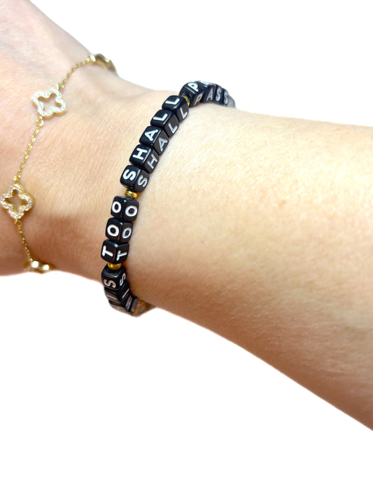 This Too Shall Pass Bracelet
