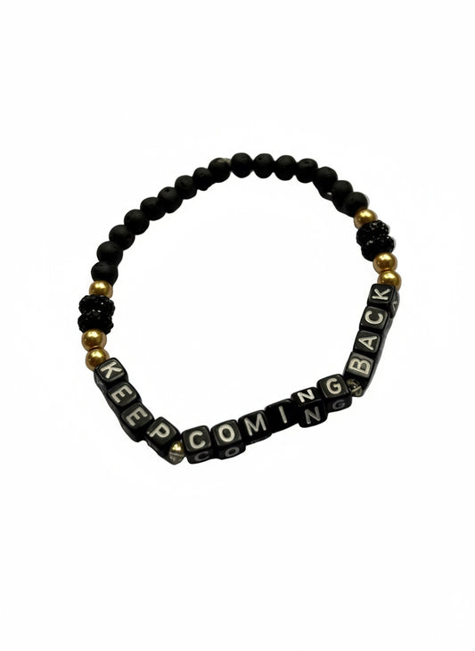 Keep Coming Back Bracelet