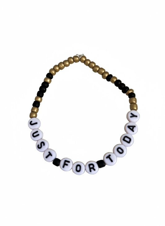 Just for Today Bracelet