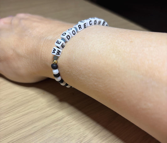 We Do Recover Bracelet