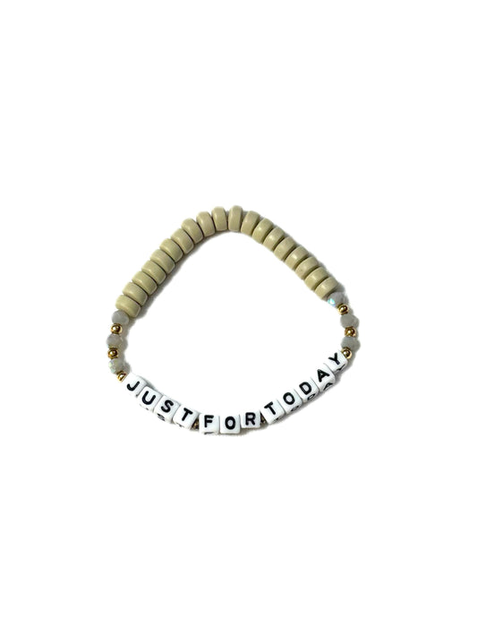 Just for Today Bracelet