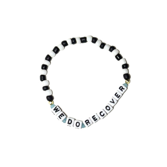 We Do Recover Bracelet