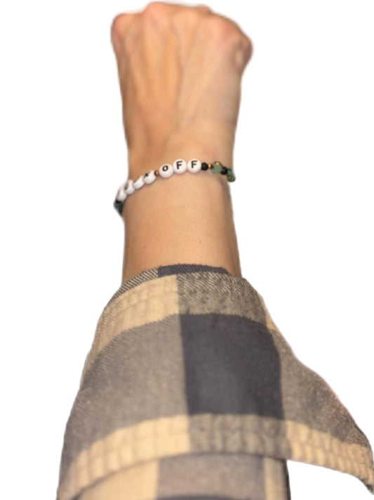Fuck Off Bracelet