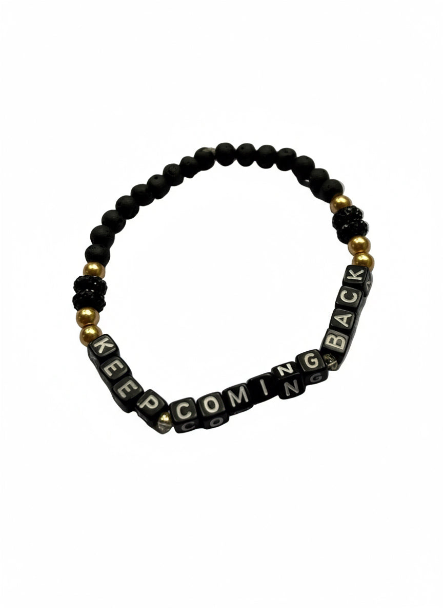 Keep Coming Back Bracelet